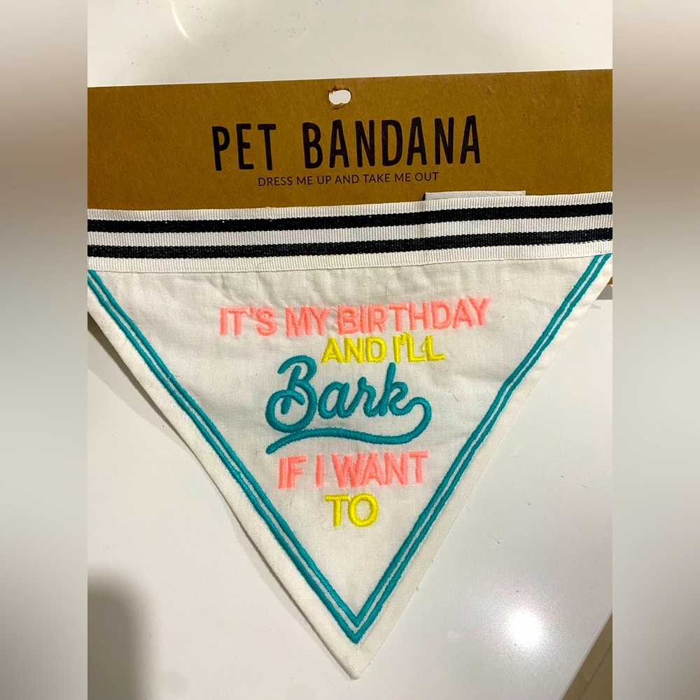 Pet Birthday Bandana. NWT never worn! Would fit small to med sized dog breeds.